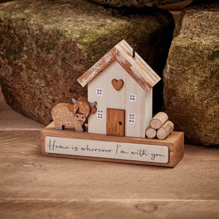 Dougal Highland Cow Home Is Wherever I'm With You House Block