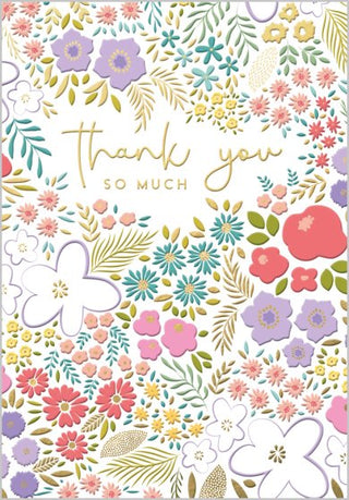 Thank You So Much Floral Card