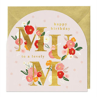 Lovely Mum Birthday Arch Card