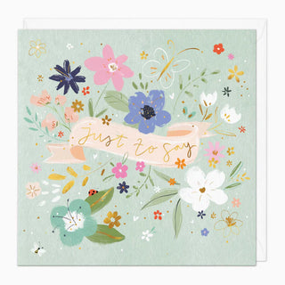Just To Say Card