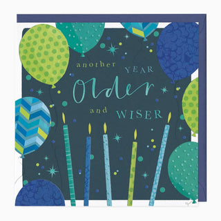 Older & Wiser Birthday Card